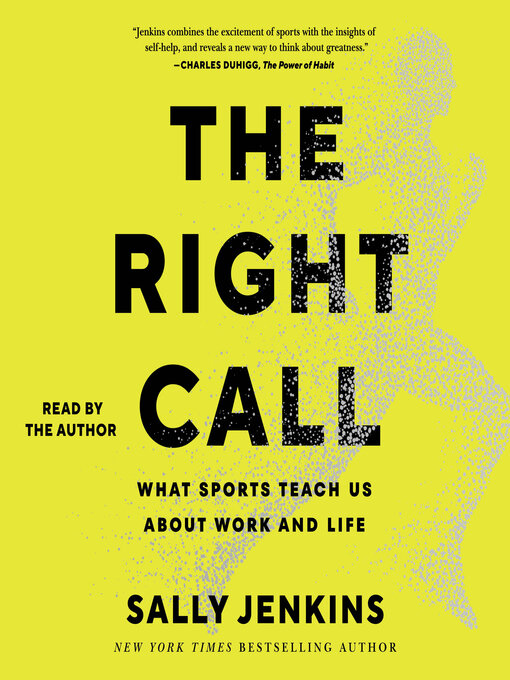 Title details for The Right Call by Sally Jenkins - Available